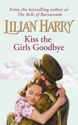 Kiss The Girls Goodbye - Harry, Lilian