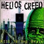 Kiss to the Brain - Helios Creed