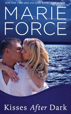 Kisses After Dark (Gansett Island Series, Book 12) - Force, Marie