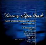 Kissing After Dark: Urban Radio's Favorite Love Songs