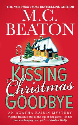 Kissing Christmas Goodbye - Beaton, M C