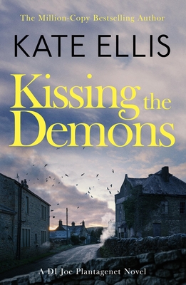 Kissing the Demons: Book 3 in the Joe Plantagenet series - Ellis, Kate