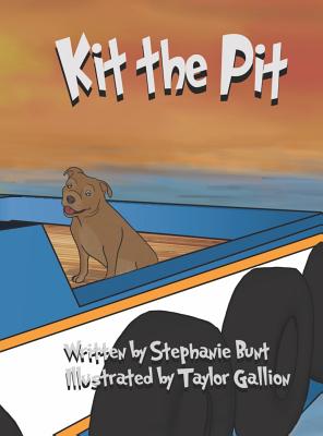 Kit the Pit: Short Vowel I Sound - Bunt, Stephanie Marie