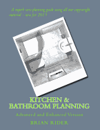 Kitchen & Bathroom Planning: Advanced and Enhanced Version