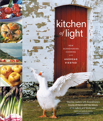Kitchen of Light: The New Scandinavian Cooking - Viestad, Andreas, and Randem, Mette (Photographer)