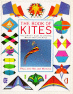 Kite, The Book of - Morgan, Helene, and Morgan, Paul