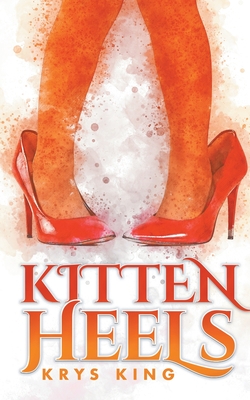 Kitten Heels - King, Krys