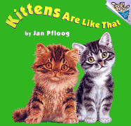 Kittens Are Like That - Pfloog, Jan