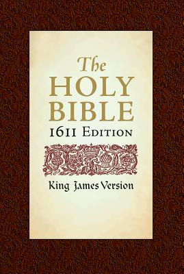KJV Bible: 1611 Edition - Hendrickson Bibles (Compiled by)