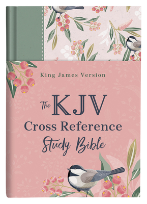 KJV Cross Reference Study Bible--Sage Songbird - Hudson, Christopher D