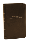 KJV Holy Bible: Pocket New Testament with Psalms and Proverbs, Brown Leatherflex, Red Letter, Comfort Print: King James Version