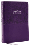 Kjv, the Woman's Study Bible, Leathersoft, Purple, Red Letter, Full-Color Edition, Comfort Print: Receiving God's Truth for Balance, Hope, and Transformation