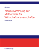 Klausursammlung Zur Mathematik Fr Wirtschaftswissenschaftler