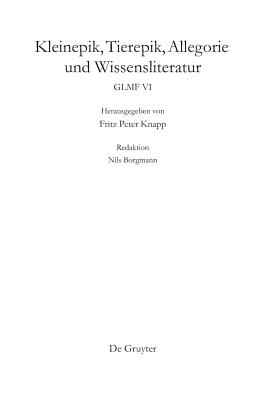 Kleinepik, Tierepik, Allegorie Und Wissensliteratur - Knapp, Fritz Peter (Editor)