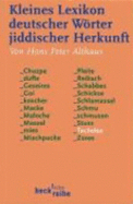 Kleines Lexikon Deutscher Wrter Jiddischer Herkunft