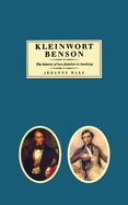 Kleinwort Benson: The History of Two Families in Banking