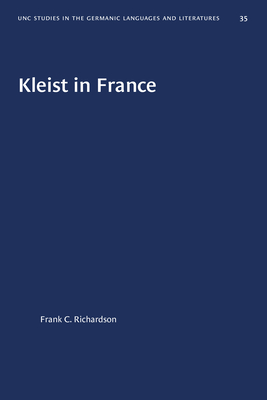 Kleist in France - Richardson, Frank C