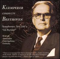 Klemperer conducts Beethoven - Annie Hermes (contralto); Ernst Haefliger (tenor); Gr Brouwenstijn (soprano); Hans Wilbrink (bass);...