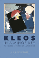 Kleos in a Minor Key: The Homeric Education of a Little Prince