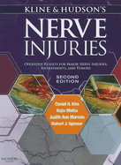 Kline and Hudson's Nerve Injuries: Operative Results for Major Nerve Injuries, Entrapments and Tumors