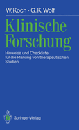 Klinische Forschung: Hinweise Und Checkliste Fur Die Planung Von Therapeutischen Studien