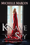 Knave Vs Spy