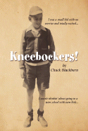 Kneebockers - Blackburn, Chuck