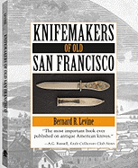 Knifemakers of old San Francisco