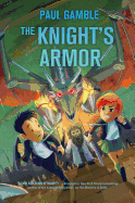 Knight's Armor: Book 3 of the Ministry of SUITs