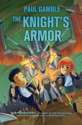 Knight's Armor: Book 3 of the Ministry of SUITs - Gamble, Paul