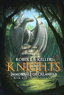 Knights: Immortals of Ollanhar