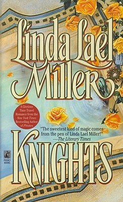 Knights - Miller, Linda Lael