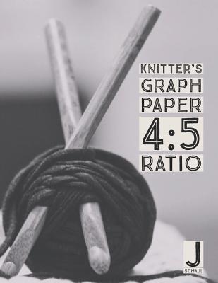 Knitter's Graph Paper 4: 5 Ratio - Schaul, J