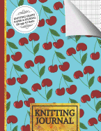 Knitting Journal: Cherry Knitting Journal: Half Lined Paper, Half Graph Paper (4:5 Ratio) Knitting Gift
