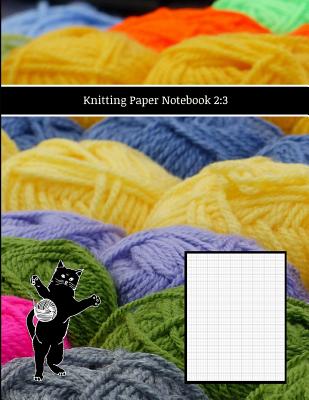 Knitting Paper Notebook 2: 3: Charting Patterns on Specialized Graph Paper for Knitters - Colorful Balls of Yarn Cover - Spark Press, Vital