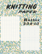 Knitting Paper Ratios 2: 3 & 4:5: Two Ratios Grid & Graph Notebook - Pattern 3