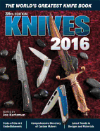 Knives 2016: The World's Greatest Knife Book