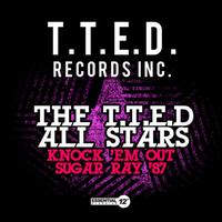 Knock 'Em Out Sugar Ray '87 - T.T.E.D. All Stars