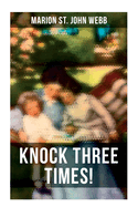 Knock Three Times!: Children's Fantasy Classic