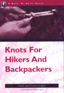 Knots for Hikers and Backpackers - Logue, Frank