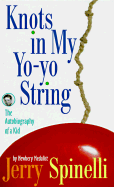 Knots in My Yo Yo String