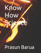Know How Science