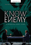 Know Thy Enemy: A Nefarious Bible Study