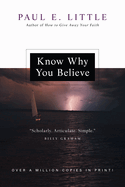 Know Why You Believe (Revised)