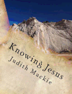 Knowing Jesus