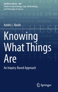 Knowing What Things Are: An Inquiry-Based Approach