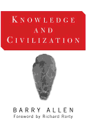 Knowledge And Civilization