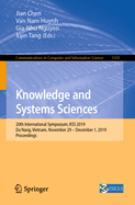 Knowledge and Systems Sciences: 20th International Symposium, Kss 2019, Da Nang, Vietnam, November 29 - December 1, 2019, Proceedings