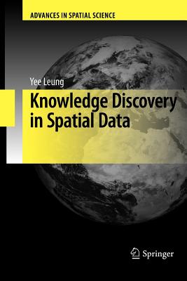 Knowledge Discovery in Spatial Data - Leung, Yee