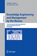 Knowledge Engineering: Practice and Patterns: 17th International Conference, EKAW 2010, Lisbon, Portugal, October 11-15, 2010, Proceedings